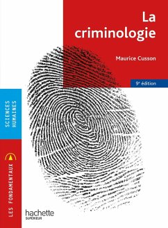 Les Fondamentaux - La criminologie 9e édition (eBook, ePUB) - Cusson, Maurice