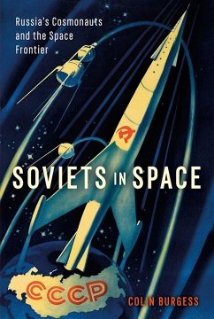 Soviets in Space (eBook, ePUB) - Colin Burgess, Burgess