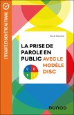 La prise de parole en public avec le modèle DISC (eBook, ePUB) La prise de parole en public avec le modèle DISC (eBook, ePUB)