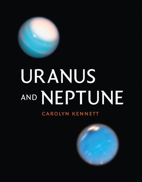 Uranus and Neptune (eBook, ePUB) Uranus and Neptune (eBook, ePUB)