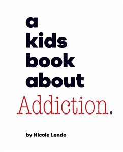 Cover A Kids Book About Addiction (eBook, ePUB)
