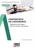 Contentieux de l'assurance (eBook, ePUB) Contentieux de l'assurance (eBook, ePUB)