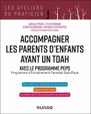 Accompagner les parents d'enfants avec TDAH - Avec PEPS (eBook, ePUB)