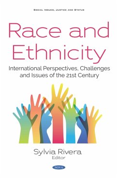 Race and Ethnicity: International Perspectives, Challenges and Issues of the 21st Century (eBook, PDF)