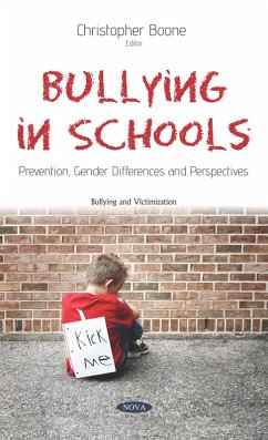 Bullying in Schools: Prevention, Gender Differences and Perspectives (eBook, PDF)