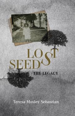 Cover Lost Seeds: The Legacy (eBook, ePUB)