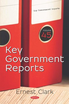 Key Government Reports. Volume 45 (eBook, PDF)