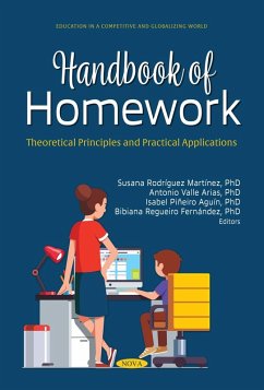 Handbook of Homework: Theoretical Principles and Practical Applications (eBook, PDF) Handbook of Homework: Theoretical Principles and Practical Applications (eBook, PDF)