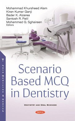 Scenario Based MCQ in Dentistry (eBook, PDF) Scenario Based MCQ in Dentistry (eBook, PDF)