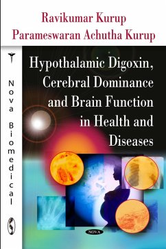 Hypothalamic Digoxin, Cerebral Dominance and Brain Function in Health and Diseases (eBook, PDF)