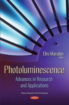 Photoluminescence: Advances in Research and Applications (eBook, PDF)