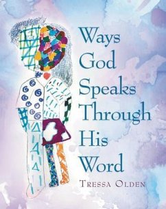 Cover Ways God Speaks Through His Word (eBook, ePUB)