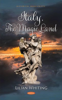 Italy, The Magic Land (eBook, PDF)