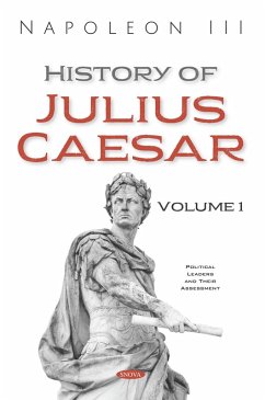 History of Julius Caesar. Volume 1 (eBook, PDF)