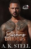 Burning Bridges (Rivera Brothers', #1) (eBook, ePUB)