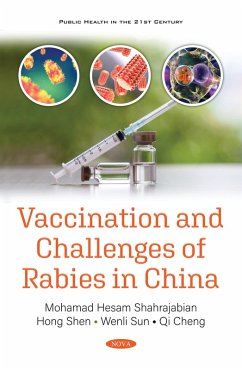 Vaccination and Challenges of Rabies in China (eBook, PDF)