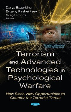 Cover Terrorism and Advanced Technologies in Psychological Warfare: New Risks, New Opportunities to Counter the Terrorist Threat (eBook, PDF)