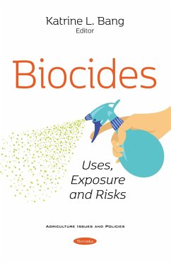 Biocides: Uses, Exposure and Risks (eBook, PDF)