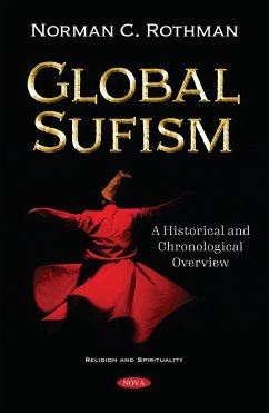 Global Sufism: A Historical and Chronological Overview (eBook, PDF)