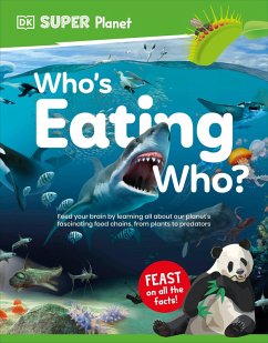 Cover DK Super Planet Who's Eating Who? (eBook, ePUB)