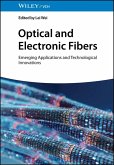 Optical and Electronic Fibers (eBook, PDF)