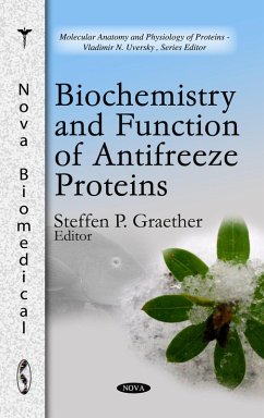 Cover Biochemistry and Function of Antifreeze Proteins (eBook, PDF)