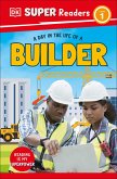 DK Super Readers Level 1 A Day in the Life of a Builder (eBook, ePUB)