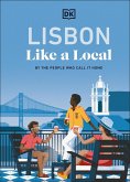 Lisbon Like a Local (eBook, ePUB)
