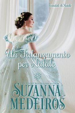 Cover Un Fidanzamento per Natale (Scandali di Natale, #3.5) (eBook, ePUB)