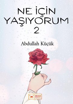 Cover Ne Için Yasiyorum 2 (eBook, ePUB)