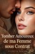 Tomber Amoureux de ma Femme sous... - Bild 1