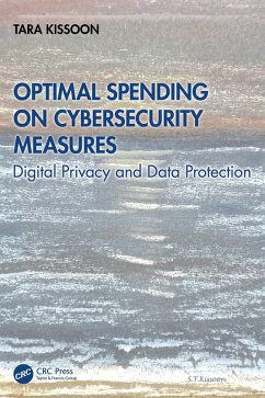 Optimal Spending on Cybersecurity Measures (eBook, PDF) - Kissoon, Tara