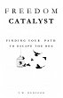 Freedom Catalyst (eBook, ePUB) - Bild 1