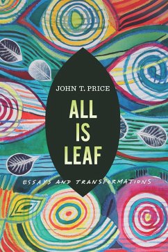 All Is Leaf (eBook, ePUB) - John T Price, Price