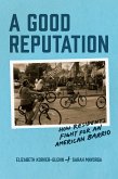 Good Reputation (eBook, ePUB)
