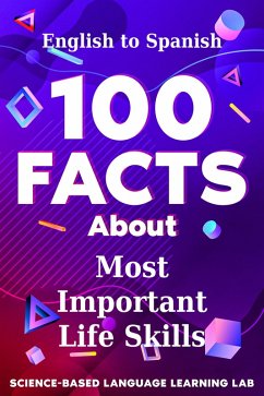 100 Facts About Most Important Life Skills (eBook, ePUB) - Language Learning Lab, Science-Based