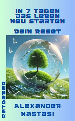 Cover In 7 Tagen das Leben neu starten (eBook, ePUB)