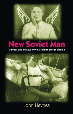New Soviet Man (eBook, PDF) - Haynes, John