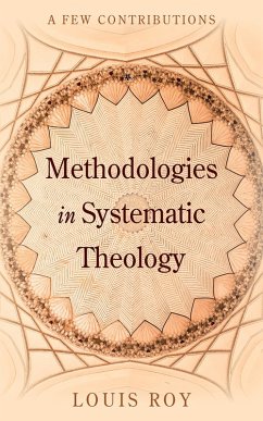 Methodologies in Systematic Theology (eBook, ePUB)