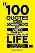 100 Quotes About Connection And Unity... - Bild 1