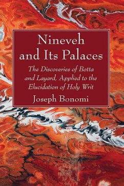 Nineveh and Its Palaces (eBook, PDF)