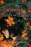 Seasons of Flesh and Flame (eBook, ePUB) Seasons of Flesh and Flame (eBook, ePUB)