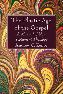 The Plastic Age of the Gospel (eBook, PDF) The Plastic Age of the Gospel (eBook, PDF)