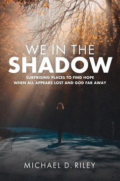 We in the Shadow (eBook, PDF) We in the Shadow (eBook, PDF)