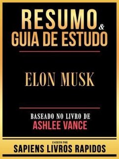 Cover Resumo & Guia De Estudo - Elon Musk - Baseado No Livro De Ashlee Vance (eBook, ePUB)