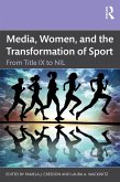 Media, Women, and the Transformation of Sport (eBook, PDF)