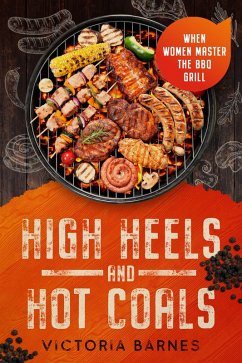 Cover High Heels and Hot Coals (eBook, ePUB)