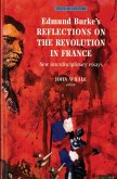 Edmund Burke's Reflections on the Revolution in France (eBook, PDF)