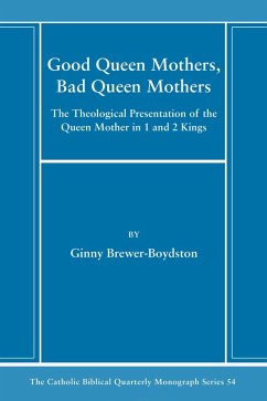 Good Queen Mothers, Bad Queen Mothers (eBook, PDF)