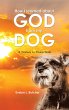 How I learned about GOD from my DOG... - Bild 1